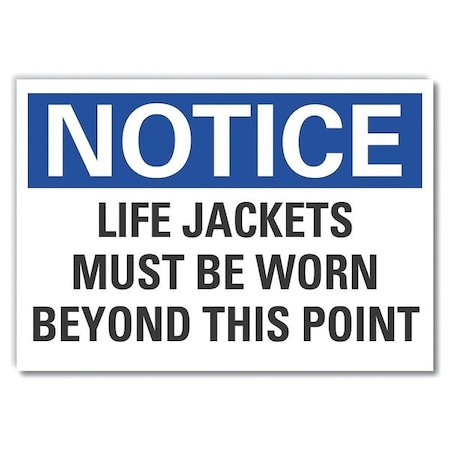 Lyle Notice, Life Jackets Must Be Worn Beyond This Point, 7 in W x 5 in H, Horizontal Rectangle LCU5-0210-ND_7X5