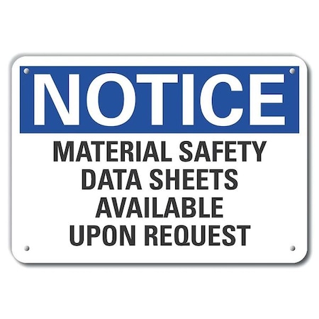 Lyle Notice, Material Safety Data Sheets Available Upon Request, 10 in W x 7 in H, Vertical Rectangle LCU5-0237-NA_10X7