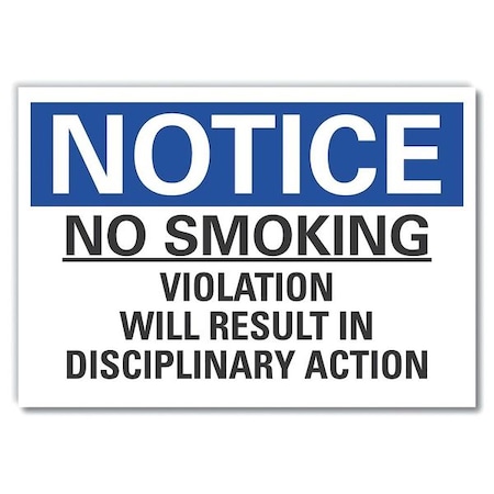 Lyle Notice, No Smoking Violation Will Result In Disciplinary Action, 5 in W x 3 1/2 in H LCU5-0255-RD_5X3.5