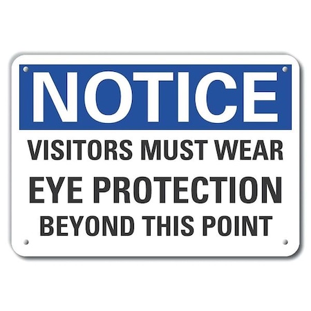 Lyle Reflective  Visitors Notice Sign, 7 in Height, 10 in Width, Aluminum, Vertical Rectangle, English LCU5-0243-RA_10X7