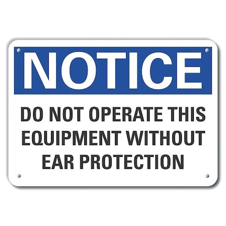 Lyle Aluminum Ear  Notice Sign, 10 in Height, 14 in Width, Aluminum, Horizontal Rectangle, English LCU5-0246-NA_14X10