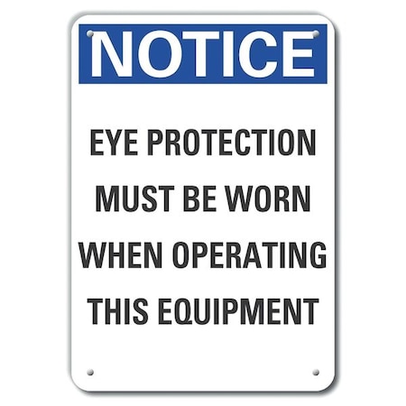 Lyle Reflective  Eye  Notice Sign, 10 in Height, 7 in Width, Aluminum, Horizontal Rectangle, English LCU5-0262-RA_10X7