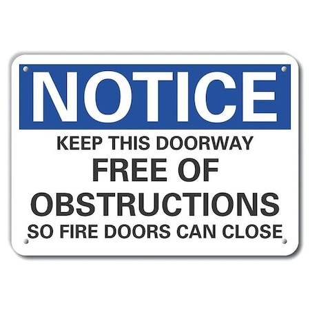 Lyle Notice, Keep This Doorway Free Of Obstructions So Fire Doors Can Close, 10 in W x 7 in H, Plastic LCU5-0274-NP_10X7