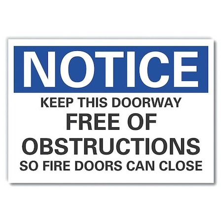 Lyle Notice, Keep This Doorway Free Of Obstructions So Fire Doors Can Close, 7 in W x 5 in H, Polyester LCU5-0274-ND_7X5