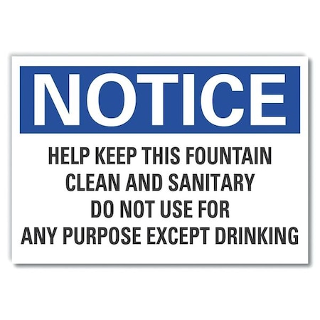 Lyle Notice, Help Keep This Fountain Clean And Sanitary., 14 in W x 10 in H, Decal, LCU5-0301-ND_14X10 LCU5-0301-ND_14X10