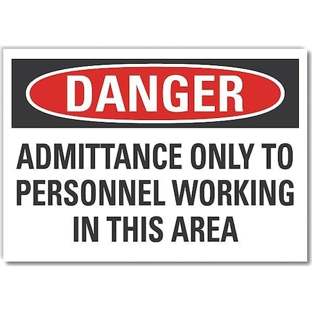 Lyle Authorized Personnel Danger Reflective Label, 3 1/2 in Height, 5 in Width, Reflective Sheeting LCU4-0635-RD_5X3.5