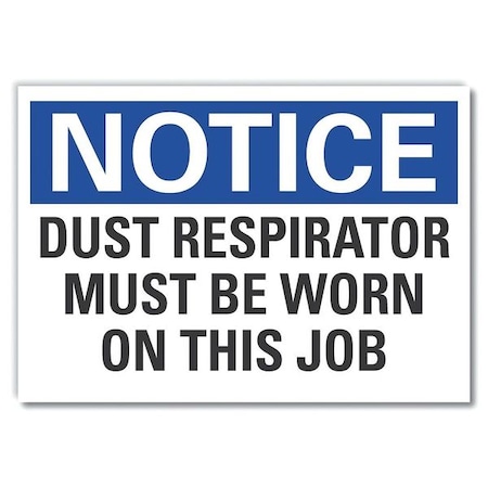 Lyle Dust Mask Notice Label, 10 in Height, 14 in Width, Polyester, Horizontal Rectangle, English LCU5-0195-ND_14X10