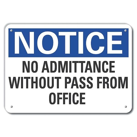 Lyle No Admittance Notice, Plastic, 10"x7", Header Background Color: Blue LCU5-0190-NP_10X7