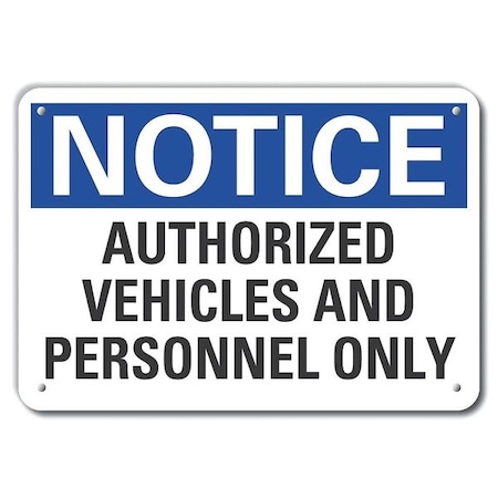 Lyle Plastic Authorized Use Notice Sign, 10 in H, 14 in W Horizontal Rectangle, LCU5-0192-NP_14X10 LCU5-0192-NP_14X10