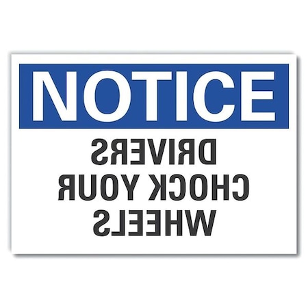 Lyle Notice Sign, 7 in H, 10 in W, Non-PVC Polymer, Vertical Rectangle, English, LCU5-0177-ED_10x7 LCU5-0177-ED_10x7