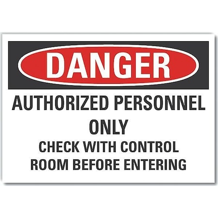 Lyle Authorized Personnel Danger Reflective Label, 3 1/2 in Height, 5 in Width, Reflective Sheeting LCU4-0687-RD_5X3.5
