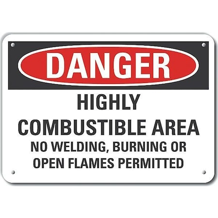 Lyle Plastic Combustible Area Danger Sign, 10 in Height, 14 in Width, Plastic, Horizontal Rectangle LCU4-0691-NP_14X10