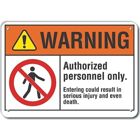 Lyle Reflective  Authorized Personnel Warning Sign, 10 in Height, 14 in Width, Aluminum, English LCU6-0010-RA_14X10