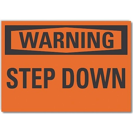Lyle Decal, Warning Step Down, 7 x 5", 5 in Height, 7 in Width, Polyester, Horizontal Rectangle, English LCU6-0075-ND_7X5