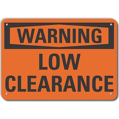 Lyle Warning, Low Clearance, 10 in W x 7 in H, Vertical Rectangle, Plastic, LCU6-0084-NP_10X7 LCU6-0084-NP_10X7