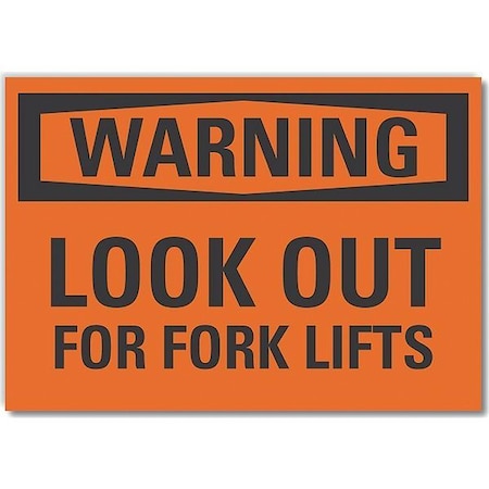 Lyle Lift Truck Traffic Warning Label, 10 in H, 14 in W, Polyester, Rectangle, LCU6-0100-ND_14X10 LCU6-0100-ND_14X10