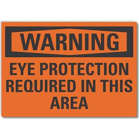Lyle Eye  Warning Label, 10 in Height, 14 in Width, Polyester, Horizontal Rectangle, English LCU6-0123-ND_14X10