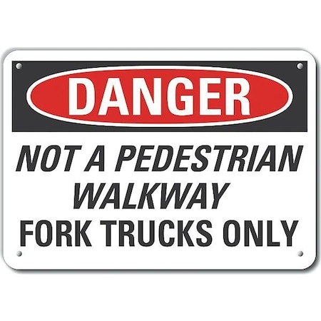 Lyle Decal, Danger Not A Pedestrian, 10 x 7", Sign Legend Color: Black, LCU4-0590-NA_10X7 LCU4-0590-NA_10X7