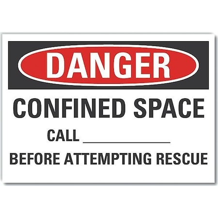 Lyle Decal, Danger Confined Space, 14 x 10", LCU4-0663-ND_14X10 LCU4-0663-ND_14X10