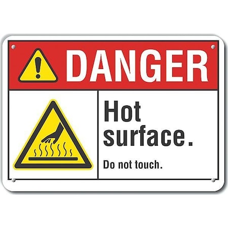 Lyle Alum Danger Hot Surface Do Not, 10"x7", LCU4-0027-NA_10X7 LCU4-0027-NA_10X7
