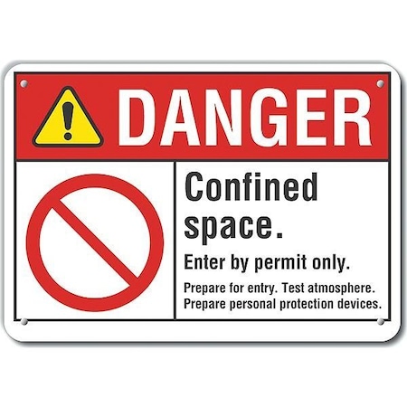 Lyle Aluminum Confined Space Danger Sign, 7 in H x 10 in W, Aluminum, Vertical Rectangle LCU4-0104-NA_10X7