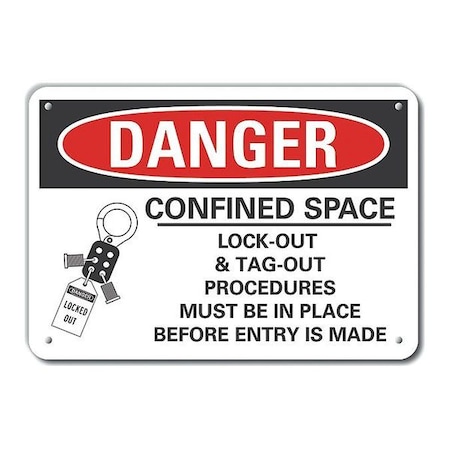 Lyle Reflective  Confined Space Danger Sign, 7 in H x 10 in W, Aluminum, Vertical Rectangle LCU4-0259-RA_10X7