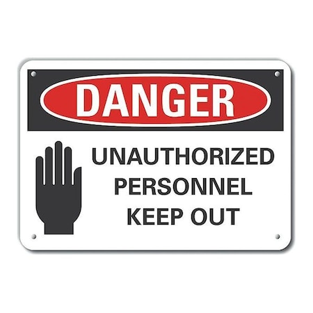 Lyle Reflective  Authorized Personnel Danger Sign, 7 in Height, 10 in Width, Aluminum, English LCU4-0199-RA_10X7
