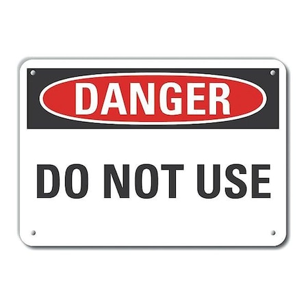 Lyle Danger, Do Not Use, 10 in W x 7 in H, Vertical Rectangle, Plastic, LCU4-0332-NP_10X7 LCU4-0332-NP_10X7