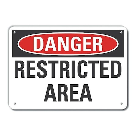 Lyle Reflective  Restricted Area Danger Sign, 7 in Height, 10 in Width, Aluminum, Vertical Rectangle LCU4-0378-RA_10X7
