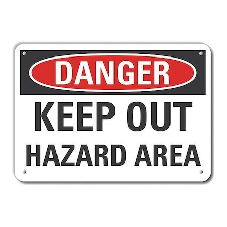 Lyle Plastic Hazard Area Danger Sign, 10 in Height, 14 in Width, Plastic, Horizontal Rectangle, English LCU4-0439-NP_14X10