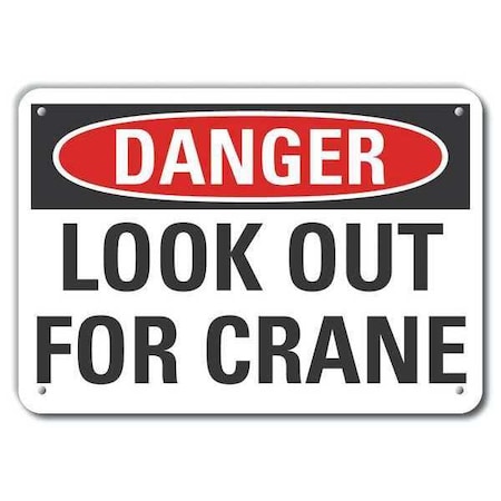 Lyle Aluminum Crane & Hoists Danger Sign, 10 in Height, 14 in Width, Aluminum, Horizontal Rectangle LCU4-0408-NA_14X10