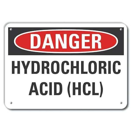 Lyle Aluminum Hydrochloric Acid Danger Sign, 7 in H, 10 in W, Vertical Rectangle, LCU4-0464-NA_10X7 LCU4-0464-NA_10X7