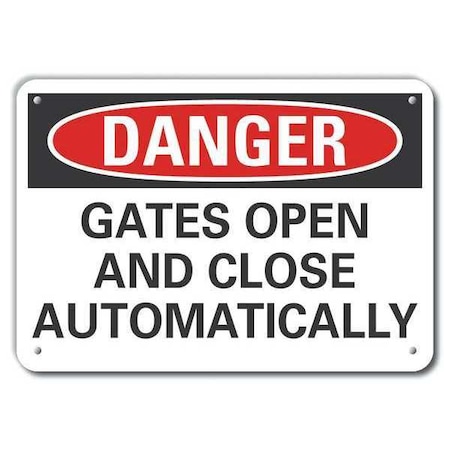 Lyle Rflct Gate Operation Danger Sign, 10x14in LCU4-0535-RA_14X10