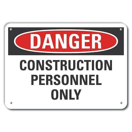 Lyle Plastic Construction Area Danger Sign, 10 in Height, 14 in Width, Plastic, Horizontal Rectangle LCU4-0495-NP_14X10