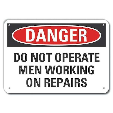 Lyle Danger, Do Not Operate Men Working On Repairs, 7 in x 10 in, Plastic, LCU4-0556-NP_10X7 LCU4-0556-NP_10X7