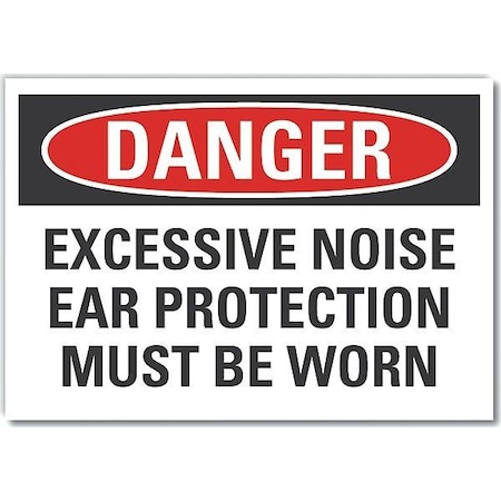 Lyle Hearing  Danger Label, 5 in Height, 7 in Width, Polyester, Horizontal Rectangle, English LCU4-0605-ND_7X5