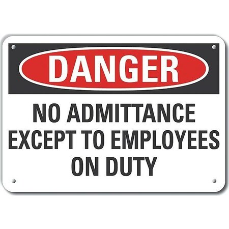 Lyle Aluminum No Admittance Danger Sign, 7 in Height, 10 in Width, Aluminum, Vertical Rectangle, English LCU4-0592-NA_10X7