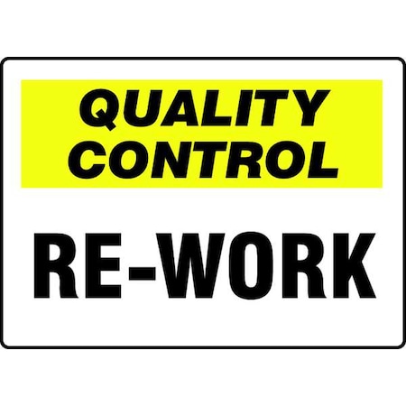 Accuform Quality Control Re-Work, 10" W x 7" H, Rectangle, Plastic, MQTL725VP MQTL725VP