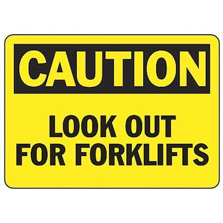 Accuform Caution, Look Out For Forklifts, 14" W x 10" H, Rectangle, Aluminum MVHR661VA