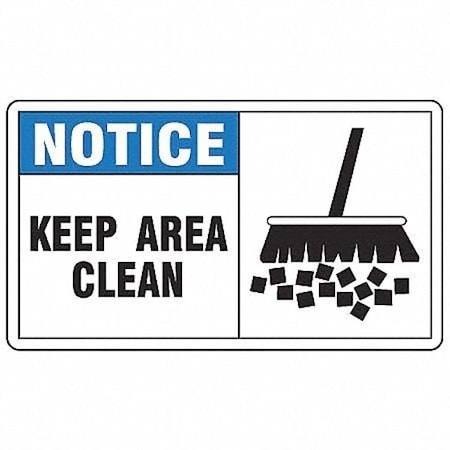 Accuform Notice, Keep Area Clean, 10" W x 7" H, Rectangle, Aluminum MHSK831VA