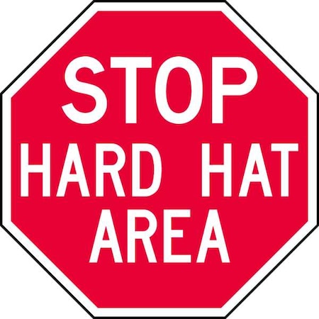 Lyle Reflective  Hard Hat Stop Sign, 6 in Height, 6 in Width, Aluminum, Octagon, English ST-019-6HA