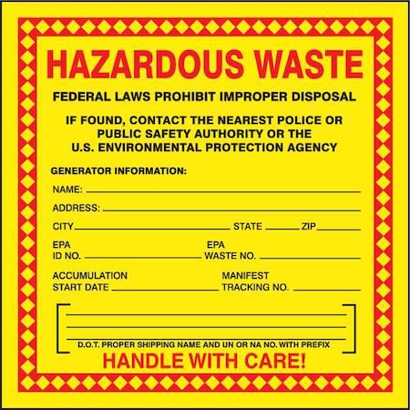 ACCUFORM Hazardous Waste Label, 6 In. H, PK25, MHZW20EVP MHZW20EVP