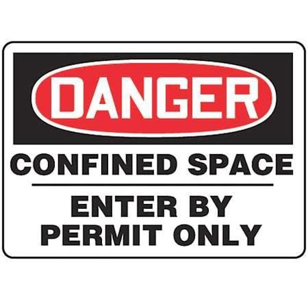Accuform Danger Sign, 10 in H x 14 in W, Aluminum, Rectangle, Confined Space Enter By Permit Only MCSP001VA