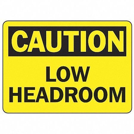 Accuform Caution, Low Headroom, 10" W x 7" H, Rectangle, Plastic, MECR620VP MECR620VP