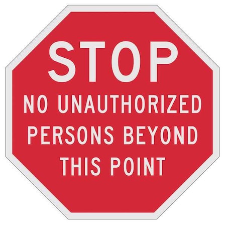 Lyle Reflective  No Trespassing Stop Sign, 12 in W, 12 in H, Aluminum, Red ST-037-12HA