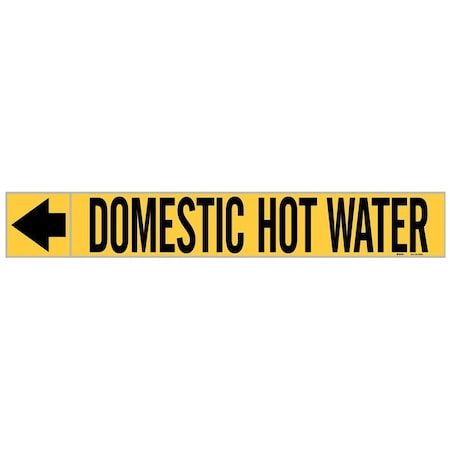 Brady Pipe Marker, Domestic Hot Water, 1 In.H 20426