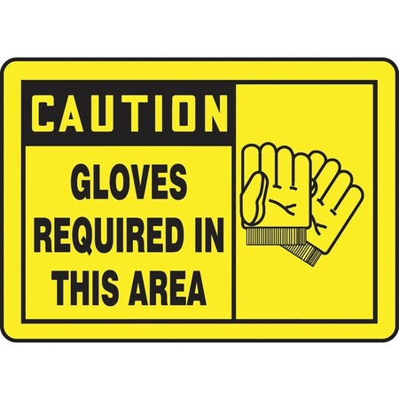Accuform Caution, Gloves Required In This Area, 10" W x 7" H, Rectangle, Vinyl MPPE784VS