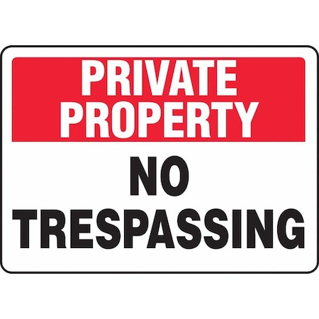 Accuform Private Property Sign, 10 in H, 14 in W, Aluminum, Rectangle, English, MATR963VA MATR963VA