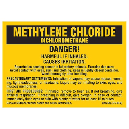 Brady Label, METHYLENE CHLORIDE, Polyester, 2 7/8 in W, 2 in H 7283PLS