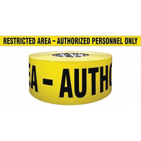 Zoro Select Barricade Tape, Restricted Area Authorized Personnel Only, Yellow, 3 in Wide x 500 ft Length, 4 mil B354Y1028-200